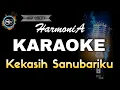 Download Lagu KEKASIH SANUBARIKU HARMONIA - KARAOKE