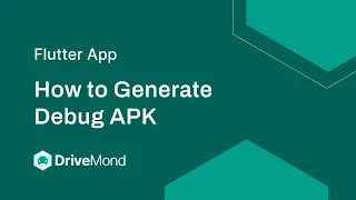 How to Generate Debug APK in DriveMond