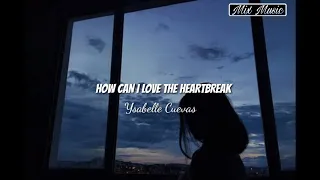 Download How Can I Love The Heartbreak - AKMU (cover by Ysabelle Cuevas) - Lyrics Video MP3