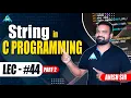 String in C-Programming Part-2 By Anish sir