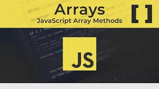 Learn Javascript JavaScript Arrays Explained Must-Know Array Methods Pro Tips