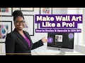 Wall Art for Beginners How to Resize Upscale to 300 DPI Like a Pro