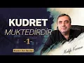 Download Lagu Kudret Muktedirdir -1 | @MustafaKaraman