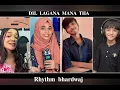 Dil Lagana Mana Tha Song | Krish & Kishore x Rhythm Bhardwaj x Ansha Zakir x Krishna ||