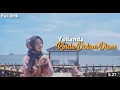 YOLLANDA - RINDU DALAM DIAM(full Lirik) cinta jarak jauh .LDR