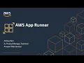 Running Applications Across Elastic Beanstalk and AWS App Runner - AWS Online Tech Talk