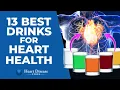 Download Lagu 13 Best Drinks For Heart Health
