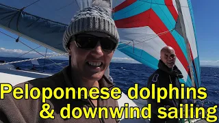 A downwind slog across the Peloponnese – with dolphins! (Sailing Dakini – Leave to Roam Ep. 69)