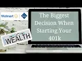 Walmart Sam s Club 401k Investing for Beginners