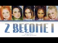 Lagu Spice Girls - 2 Become 1 (Color Coded Lyrics)