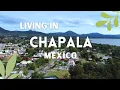Retire in Chapala Mexico - Everything You Need to Know