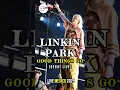 Download Lagu Linkin Park - Good Things Go (Debut Live), Mexico 2025 #linkinpark #live #concert #music #shorts