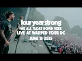 Lagu four year strong | we all float down here - live at dc vans warped tour 2025