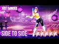 Just Dance 2018: Side to Side - 5 stars