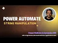 String Manipulation Fun With Power Automate