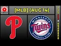 Philadelphia Phillies vs Minnesota Twins MLB Baseball August 14 2026 Live SCOREBOARD EN VIVO