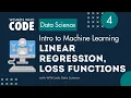 Linear Regression Loss Functions and Gradient Descent