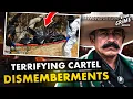 How the Most Dangerous Mexican Cartel Dismembers Its Employees