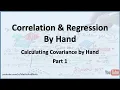 Correlation and Regression Calculating the Sample Covariance - Part 1