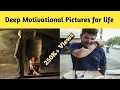 All Time Motivational pictures with Deep Meaning One Picture Million words speak