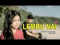 Download Lagu LEMBU NAI By AMEL #VIDEOOFFICIAL ONCE M. ARWANA