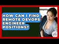 How Can I Find Remote DevOps Engineer Positions - Job Success Network