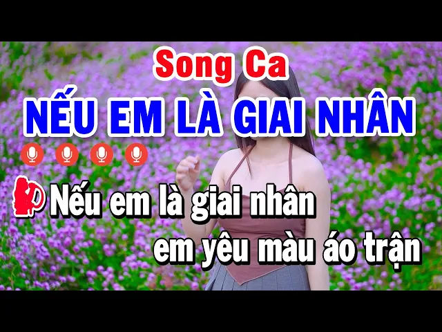 Nếu Em Là Giai Nhân -CD&KT