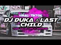 Download Lagu DJ DUKA LAST CHILD [DJ PND REMIX BOOTLEG] YANG KALIAN CARI !!!