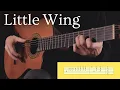 Download Lagu Little Wing (Jimi Hendrix) = Fingerstyle Cover + TAB