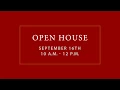 Open House - September 16 from 10am-12pm