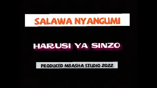 SALAWA HARUSI YA SINZO PRD MBASHA STUDIO PRD MBASHA STUDIO 2022  SALAWA HARUSI YA SINZO PRD MBASHA STUDIO PRD MBASHA STUDIO 2022