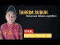 Lagu TARHIM SUBUH MERDU ANAK KECIL VIRAL | Muhamad Wildan Alghiffari