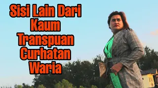 curahan hati kaum transpuan waria waria 2021