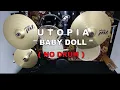 UTOPIA - BABY DOLL (NO SOUND DRUM)