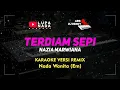 Download Lagu Terdiam Sepi - Nazia Marwiana - Karaoke Remix / DJ - Nada Wanita (Melody Sungguh Ku Merasa Resah)