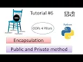 OOP in Python Encapsulation Python Public and Private method in Hindi