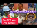 Download Lagu Edo APC used and dumped boys turn the best musician BOOK YOUR SHOW NOW 
