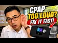 CPAP Making Noise Try These 5 Fixes First
