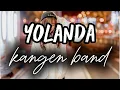 Download Lagu YOLANDA - KANGEN BAND | COVER WANITA POP ROCK 