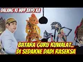 batara guru dadi buto dalang ki mpp bayu aji