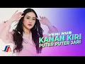 Download Lagu Veni Nur - Kanan Kiri Puter Puter Jari (Official Music Video)