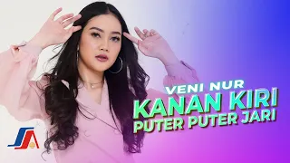 Download Veni Nur - Kanan Kiri Puter Puter Jari (Official Music Video) MP3