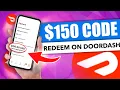Redeem DoorDash Promo Code For 150 2023