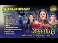 Lagu KEPALING - Hasni Nirmala (SOGOK KERI KERI) | SABAR | BUKIT BERBUNGA| ADMAJA MUSIC || DANGDUT TERBARU