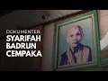 Lagu Dokumenter Syarifah Badrun Cempaka