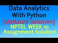 Updated NPTEL Week 10 Assignment Data Analytics with Python