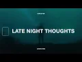 Belfa - late night thoughts (Lyrics) ft. kayli marie