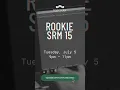 Rookie Single Round SRM 15