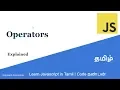 4 Operators Learn javascript in Tamil Code Nanban