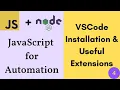 JavaScript for Testers - VSCode Installation and Extensions